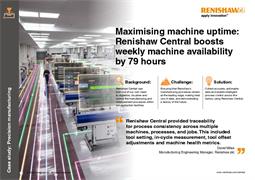 Case study:  Maximising machine uptime: Renishaw Central boosts weekly machine availability by 79 hours